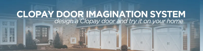 Clopay Door Imagination System